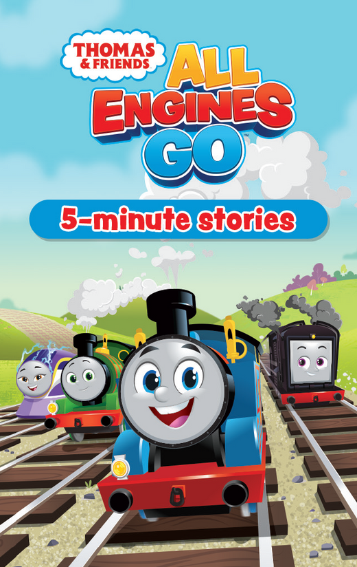 Thomas & Friends All Engines Go: Five Minute Stories N0